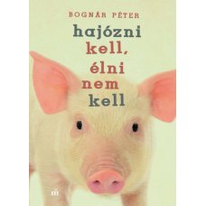 Hajózni kell, élni nem kell    13.95 + 1.95 Royal Mail